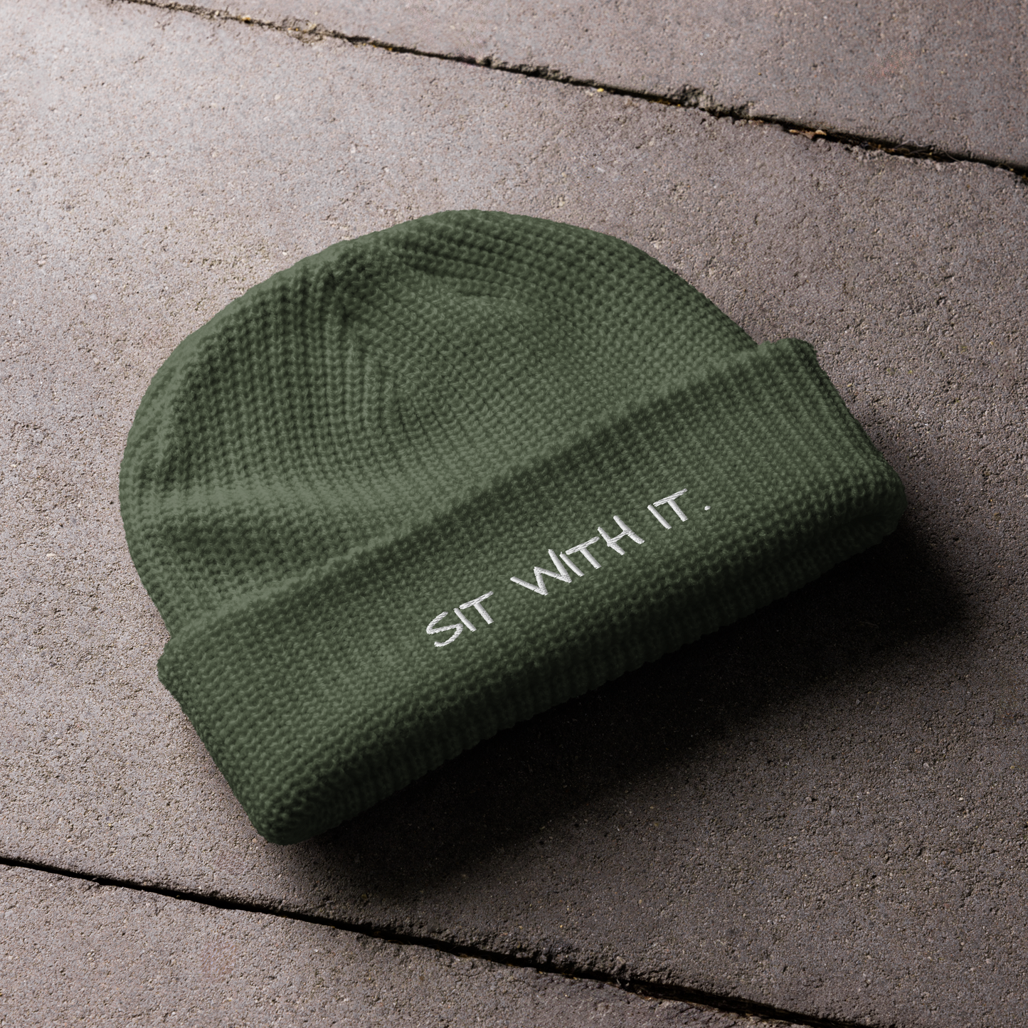 Sit With It Fisherman Beanie